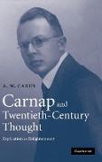 Carnap and Twentieth-Century Thought