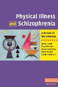 Physical Illness and Schizophrenia