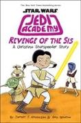 Revenge of the Sis (Jedi Academy #7)