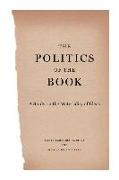 The Politics of the Book