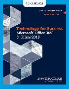 Technology for Success and Shelly Cashman Series Microsoftoffice 365 & Office 2019