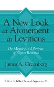 A New Look at Atonement in Leviticus