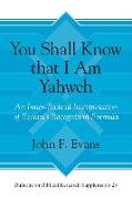 You Shall Know that I Am Yahweh