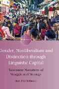 Gender, Neoliberalism and Distinction through Linguistic Capital