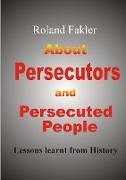 About Persecutors and Persecuted People