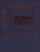 Vienna 1900. Arte, architettura, design, arti applicate, fotografia e grafica