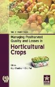 Managing Postharvest Quality and Losses in Horticultural Crops Vol. 2