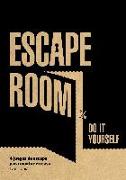 Escape room : do it yourself : 4 juegos de escape para montar en casa