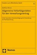 Allgemeine Fehlerfolgenlehre für den Verwaltungsvertrag