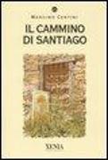 Il cammino di Santiago