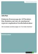 Politische Protestsongs der 1970er-Jahre. Eine Reaktion auf eine als zunehmend repressiv empfundene Gesellschaftsstruktur