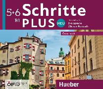 Schritte plus Neu 5+6 - Österreich / 4 Audio-CDs zum Kursbuch