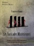 Les baricades mistérieuses