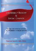 LEADERSHIP THEORY & SOCIAL CHANGE