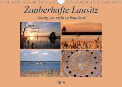 Zauberhafte Lausitz (Wandkalender 2019 DIN A4 quer)