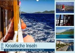 Kroatische Inseln - Mit dem Motorsegler unterwegs in der Kvarner Bucht (Wandkalender 2019 DIN A2 quer)