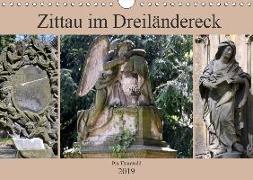 Zittau im Dreiländereck (Wandkalender 2019 DIN A4 quer)