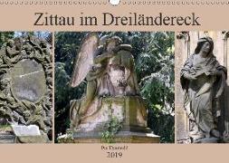 Zittau im Dreiländereck (Wandkalender 2019 DIN A3 quer)