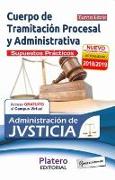 Tramitación Procesal y Administrativa Administración Justicia : turno libre. Supuestos prácticos