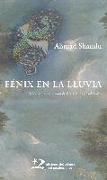 Fénix en la lluvia : antología