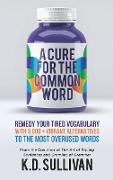 A Cure for the Common Word