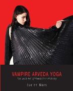 Vampire Arveda Yoga