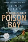 Verschollen in der Poison Bay: Ein Neuseeland-Krimi