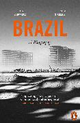 Brazil: A Biography