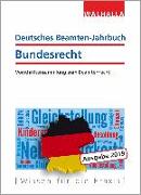 Deutsches Beamten-Jahrbuch Bundesrecht Jahresband 2019