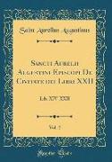 Sancti Aurelii Augustini Episcopi De Civitate dei Libri XXII, Vol. 2