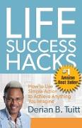 Life Success Hacks