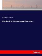 Handbook of Gynaecological Operations