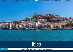 Ibiza Dalt Vila, Sa Penya und La Marina (Wandkalender 2019 DIN A2 quer)