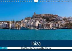 Ibiza Dalt Vila, Sa Penya und La Marina (Wandkalender 2019 DIN A4 quer)