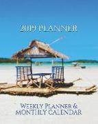 2019 Planner: Weekly Planner & Monthly Calendar