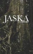 Jaska: A Tale of Pelythia