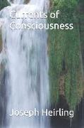 Currents of Consciousness