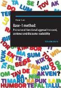 Base-1 method: A structural-functional approach to word, sentence and discourse readability