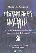 Misterios en Madrid : el Gato Madriles nos descubre los secretos ocultos de la Capital