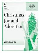 Christmas Joy and Adoration