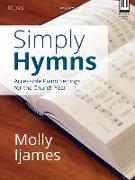 Simply Hymns: Accessible Piano Settings for the Church Year