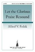 Let the Glorious Praise Resound