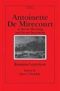 Antoinette de Mirecourt or Secret Marrying and Secret Sorrowing