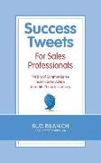 Success Tweets for Sales Professionals