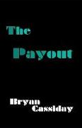 The Payout: A Thriller