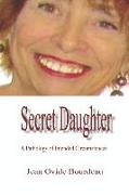 Secret Daughter: A Pathology of Intended Circumstances