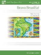 Bravo Brasilia!: 1 Piano, 4 Hands/Early Intermediate Level