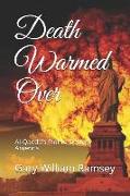 Death Warmed Over: Al-Qaeda's Plot to Destroy America