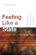 Feeling Like a State