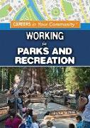 Working in Parks and Recreation